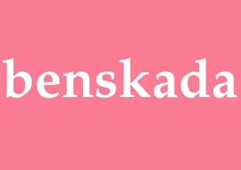 Synonym benskada