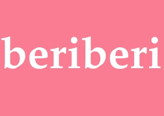 Synonym beriberi
