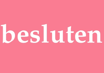 Synonym besluten