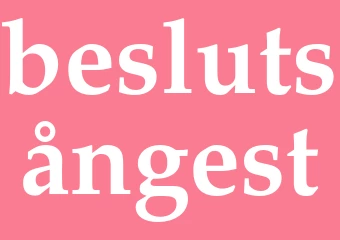 Synonym beslutsångest