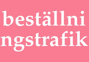 Synonym beställningstrafik