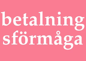 Synonym betalningsförmåga