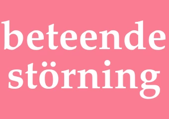 Synonym beteendestörning
