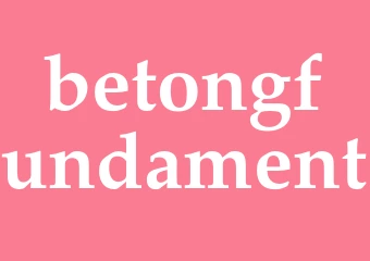 Synonym betongfundament