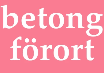 Synonym betongförort