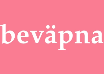 Synonym beväpna