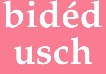 Synonym bidédusch