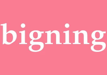 Synonym bigning