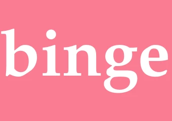 Synonym binge