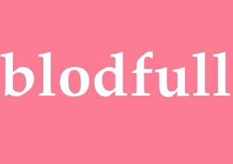 Synonym blodfull