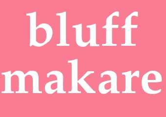 Synonym bluffmakare