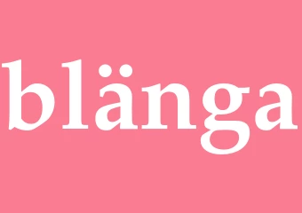 Synonym blänga