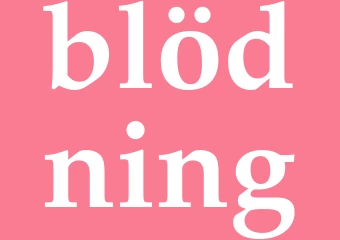 Synonym blödning