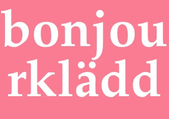 Synonym bonjourklädd