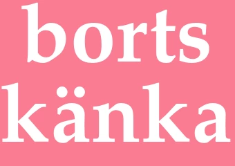Synonym bortskänka