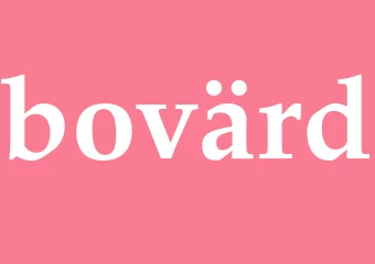 Synonym bovärd