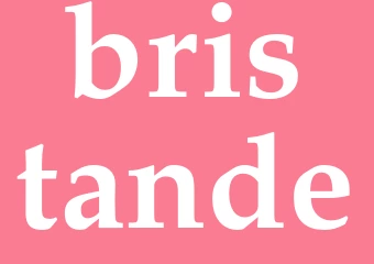 Synonym bristande