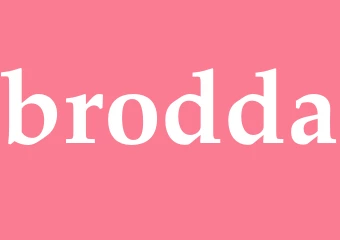 Synonym brodda