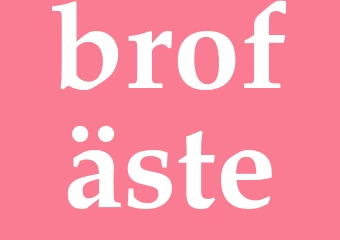 Synonym brofäste