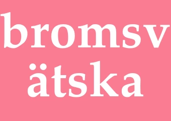 Synonym bromsvätska