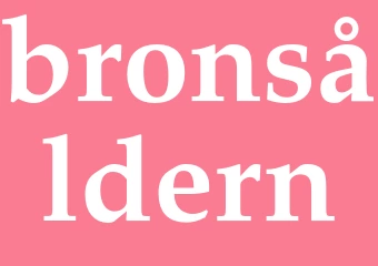 Synonym bronsåldern