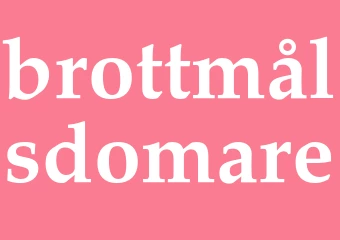 Synonym brottmålsdomare