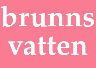 Synonym brunnsvatten