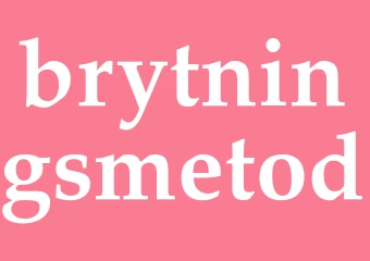 Synonym brytningsmetod