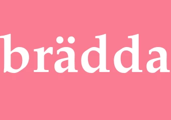 Synonym brädda