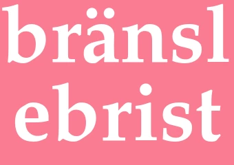 Synonym bränslebrist