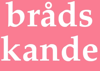 Synonym brådskande