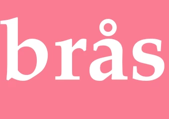 Synonym brås