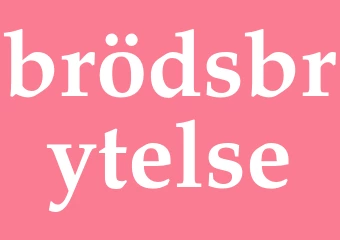 Synonym brödsbrytelse