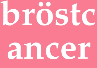 Synonym bröstcancer