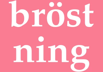 Synonym bröstning