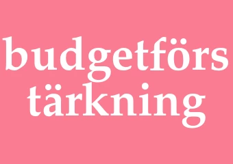 Synonym budgetförstärkning