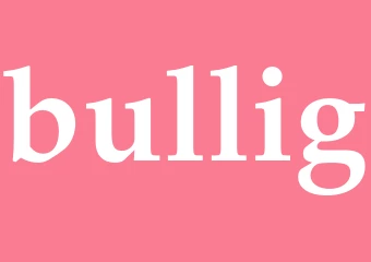 Synonym bullig