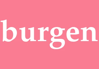 Synonym burgen