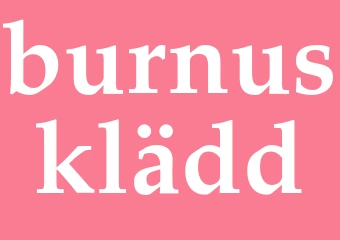 Synonym burnusklädd