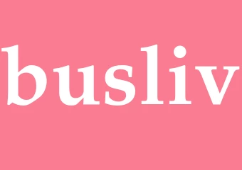 Synonym busliv
