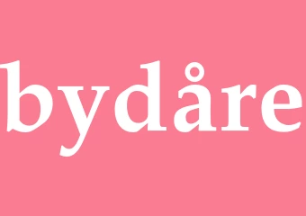 Synonym bydåre