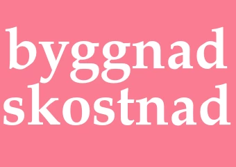 Synonym byggnadskostnad