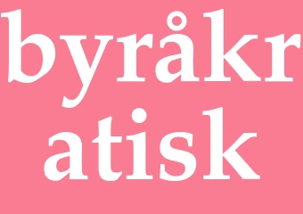 Synonym byråkratisk