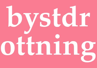Synonym bystdrottning