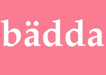 Synonym bädda