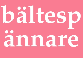 Synonym bältespännare