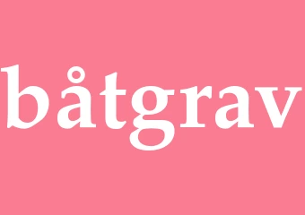 Synonym båtgrav