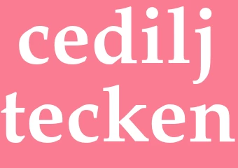 Synonym cediljtecken
