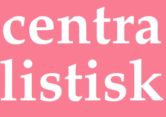 Synonym centralistisk