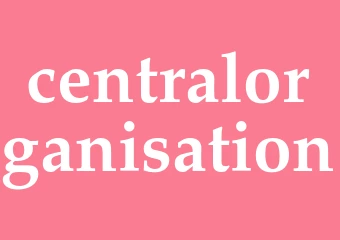 Synonym centralorganisation